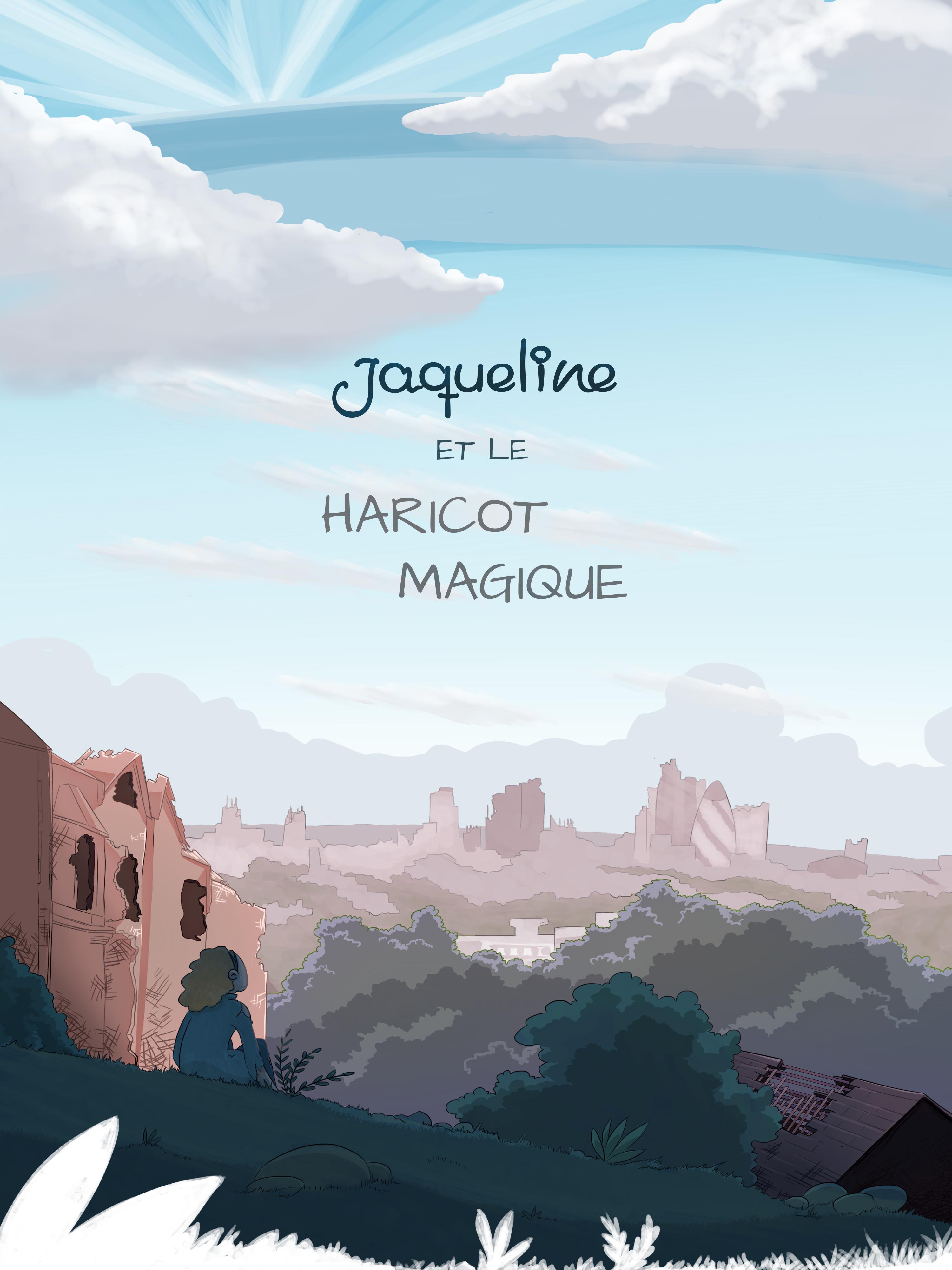 Affiche du récit long : Jacqueline et le Haricot Magique